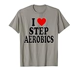 I LOVE HEART Step Aerobics TEES