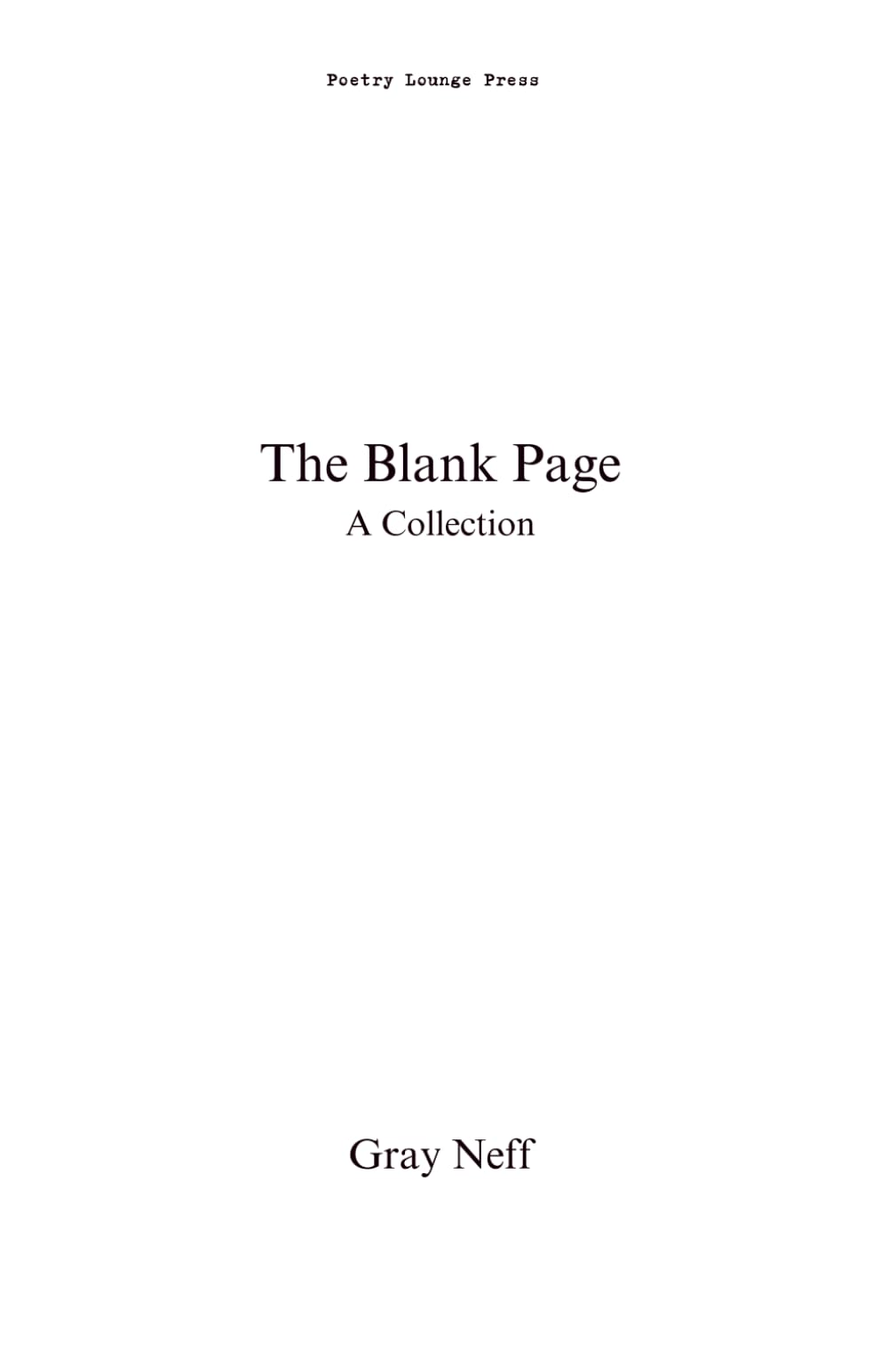 The Blank Page: A Collection