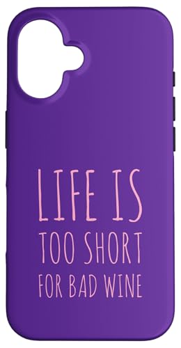 Life Too Short For Bad Wine Tasting�����݈��D�� �X�}�z�P�[�X iPhone 16 �p