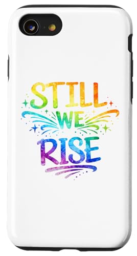 Still We Rise motivational inspirational quote �X�}�z�P�[�X iPhone SE (2020) / 7 / 8 �p