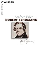 Robert Schumann 3406562744 Book Cover