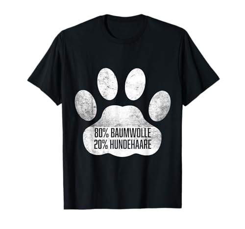 Baumwolle Hundehaare - Spuren Von Hund - Dog Sprüche T-Shirt