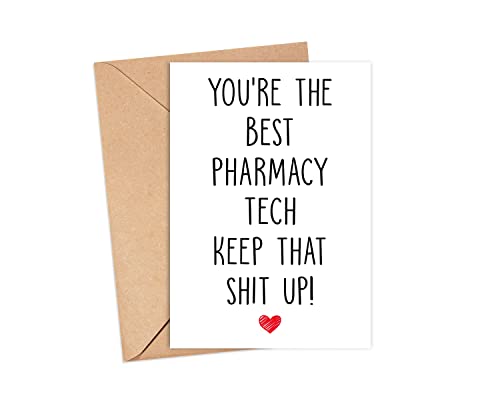 You're The Best Pharmacy Tech Keep That Shit Up - Pharmacy Tech o[Xf[J[h - Pharmacy Tech̖ʔJ[h - Thank You For Being My Pharmac