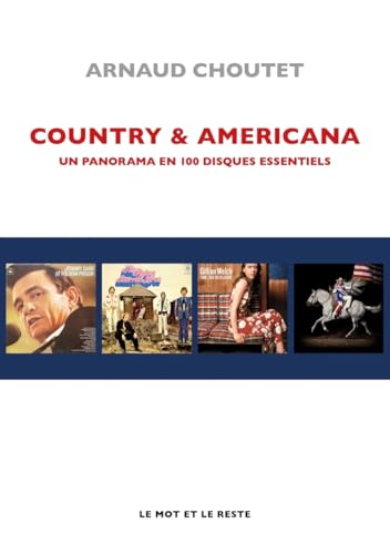 Photo de Country & Americana: Panorama en 100 disques