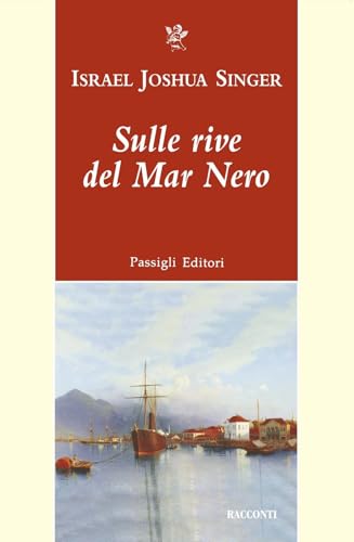 Sulle Rive Del Mar Nero