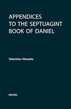 Paperback Appendices to the Septuagint Book of Daniel Book