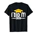 I Did It Graduation 2026 Graduate Class of 2026 Senior 26 T-Shirt