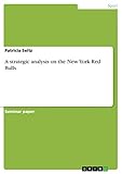 new york red bulls ii  A strategic analysis on the New York Red Bulls