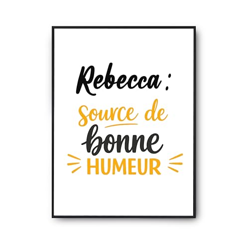 Poster cadeau humour pour anniversaire avec l'affiche Rebecca source de bonne humeur