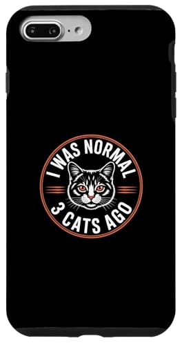 I Was Normal 2 Cats Ago �X�}�z�P�[�X iPhone 7 Plus/8 Plus �p