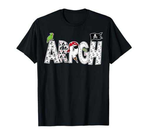 Fun Arrgh Pirate Style Pirate Costume ARGH Pirate T-Shirt