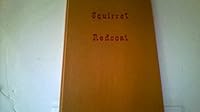 SQUIRREL REDCOAT. B0000CL11M Book Cover