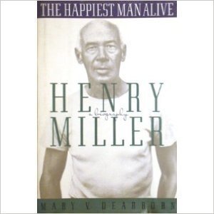 The Happiest Man Alive: A Biography of Henry Mi... 0671779826 Book Cover
