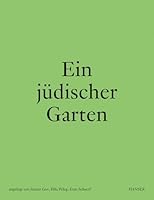 Ein jüdischer Garten 3446274685 Book Cover