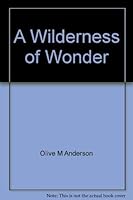 A Wilderness of Wonder 0806611057 Book Cover