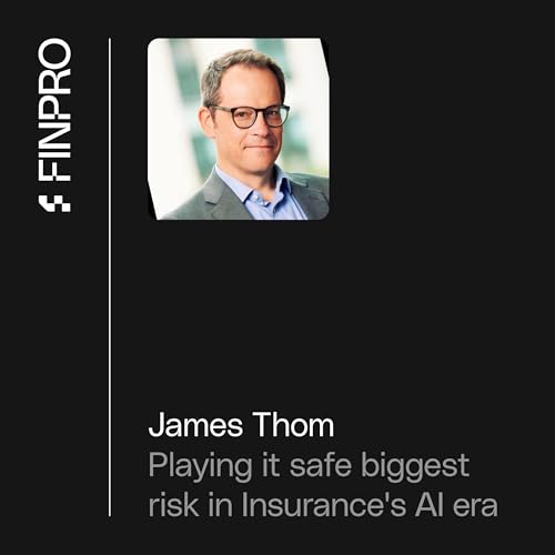 James Thom, CPO at Vertafore: Why Playing it Safe is the Biggest Risk in Insurance's AI Era