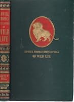 Lowell Thomas Encyclopedia of Wild Life: The Strange and Wonderful Ways of Mammals, Birds, Reptiles, Fishes and Insects. Illustrated Edition. Vol. 8: Insects and other Invertebrates Part II/ Index B01DL2GJ4Y Book Cover