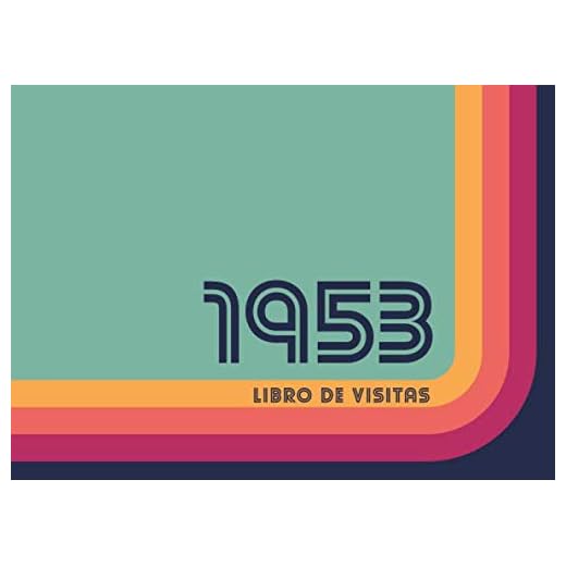 1953 Libros de Visitas: Libro de visitas para fiestas de cumpleaños de estilo retro para que la familia y los amigos inserten saludos y mensajes | 100 páginas | Vol 2