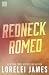 Redneck Romeo (Rough Riders) (Volume 15)