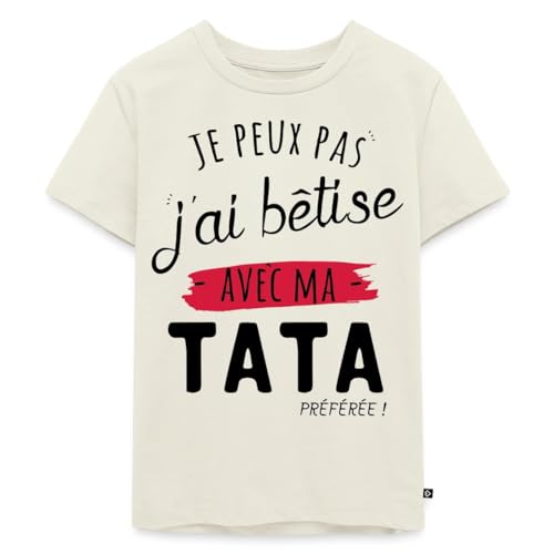 T-shirt Je peux pas j'ai bêtise avec ma tata pour sorties en famille