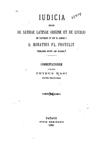 Judicia quae de satirae Latinae origine et de Lucilio in Satiris IV et X libri I (French Edition