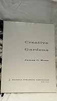 Creative Gardens B0007E4ZDW Book Cover