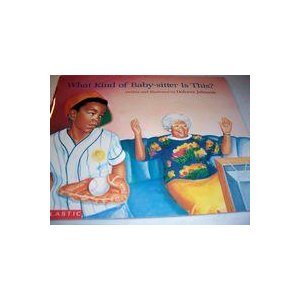Paperback What Kind of Baby-Sitter Is This? Book