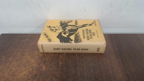Hunterguide Hunt Racing Year Book 1975