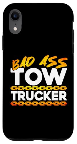 Tow Truck Driver Wrecker Bad Ass Tow Trucker �X�}�z�P�[�X iPhone XR �p