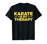 Photo Gallery karate is my therapy allenamento per artisti marziali combattente di kar maglietta Photo Gallery karate is my therapy allenamento per artisti marziali combattente di kar maglietta