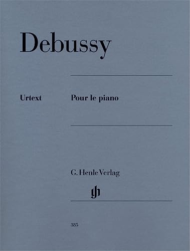 Pour le Piano. Klavier: Instrumentation: Piano solo (G. Henle Urtext-Ausgabe)