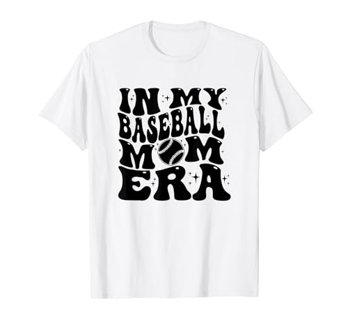 In My Baseball Mom Era Mom Life Game Day Vibes Mama Camiseta