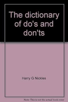 Hardcover The dictionary of do's and don'ts;: A guide for writers and speakers, Book