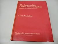 Surgery of the Central Nervous System 0632092505 Book Cover