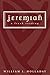 Jeremiah: A Fresh Reading