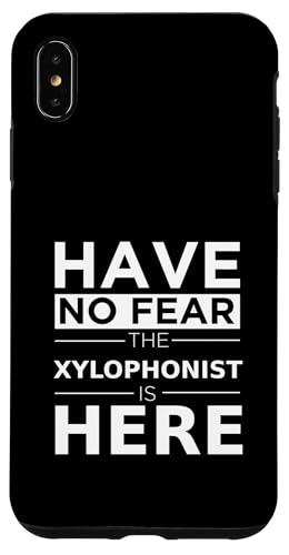 Have No Fear Xylophonist Is Here ~[WV ؋Ցt X}zP[X iPhone XS Max p