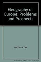 A Geography of Europe: Problems and Prospects 0471897086 Book Cover