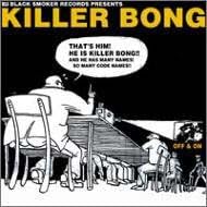 KILLER BONG - Freestyle Vol. 1 Off & On - Disque CD