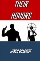Their Honors 1548365092 Book Cover