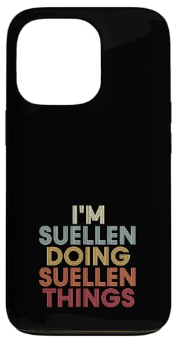 Suellen Name Suellen Personalized Name First Given �X�}�z�P�[�X iPhone 13 Pro �p