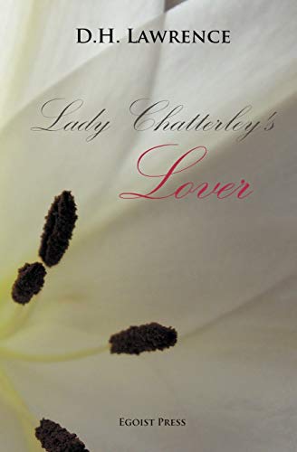 Lady Chatterley's Lover (Timeless Classics (Paperback))