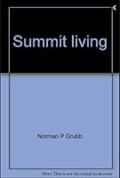 Summit living: Selected daily readings 087508267X Book Cover