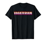 Vagaterian Femme Lesbian Pride Fighting Lesbian Stuff T-Shirt