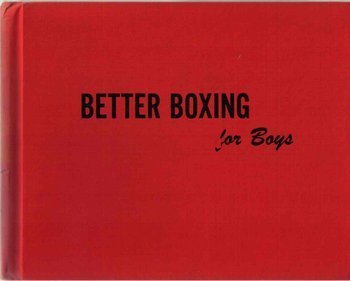 Hardcover Better Boxing for Boys Book