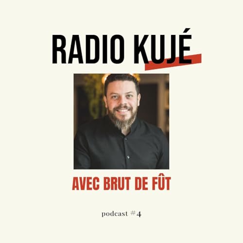 #&Eacute;PISODE 4 : RENCONTRE AVEC BRUT DE F&Ucirc;T
