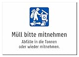 Müll bitte mitnehmen - Abfälle in die Tonnen oder wieder mitnehmen. – Aufkleber A4: 297x210mm – Mit Grafik und Text