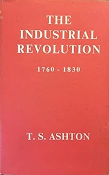 Hardcover The Industrial Revolution, 1790 - 1830 Book