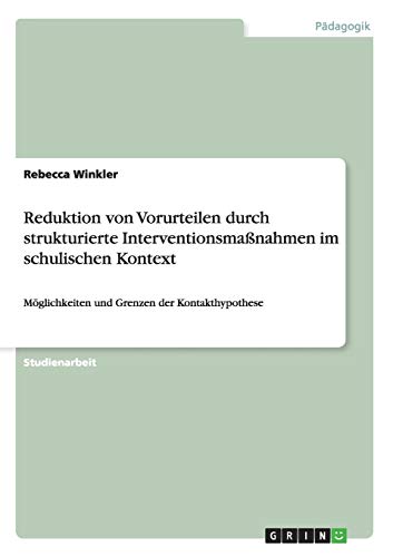 Reduktion von Vorurteilen durch strukturierte I... [German] 3656927820 Book Cover