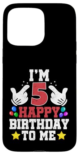 I'm 5 Happy Birthday To Me �ʔ��� 5�΂̒a���� �j�̎q �a���� �X�}�z�P�[�X iPhone 15 Pro Max �p