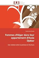Femmes d'alger dans leur appartement d'assia djebar 6131525536 Book Cover
